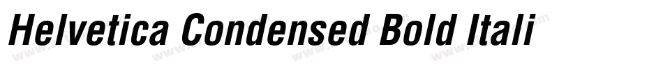 Helvetica Condensed Bold Italic字体转换
